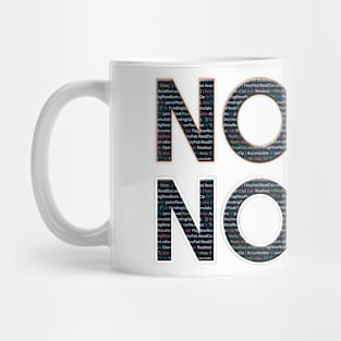 No Coffee No Drink Mug